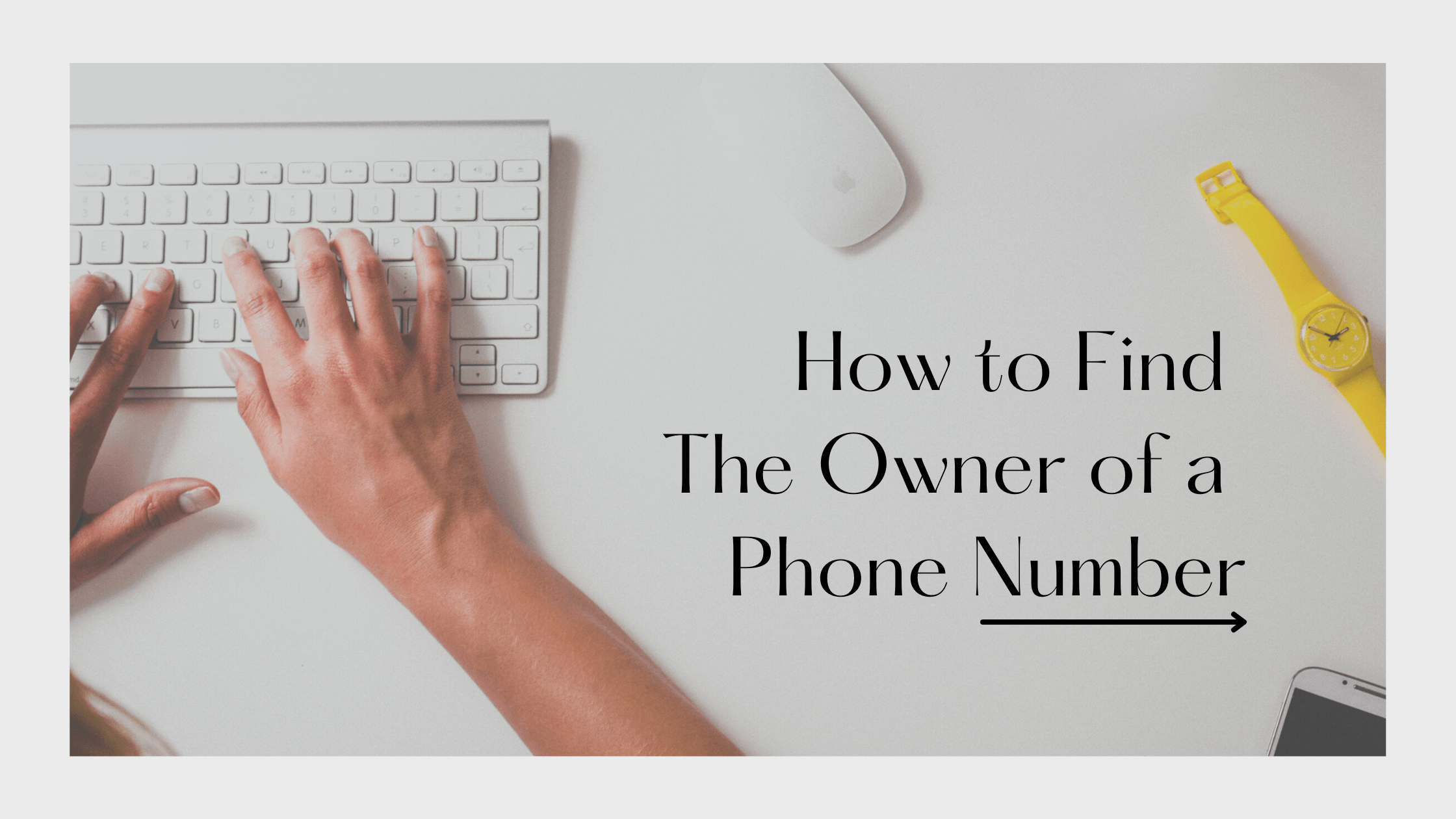How to Find the Owner of a Phone Number