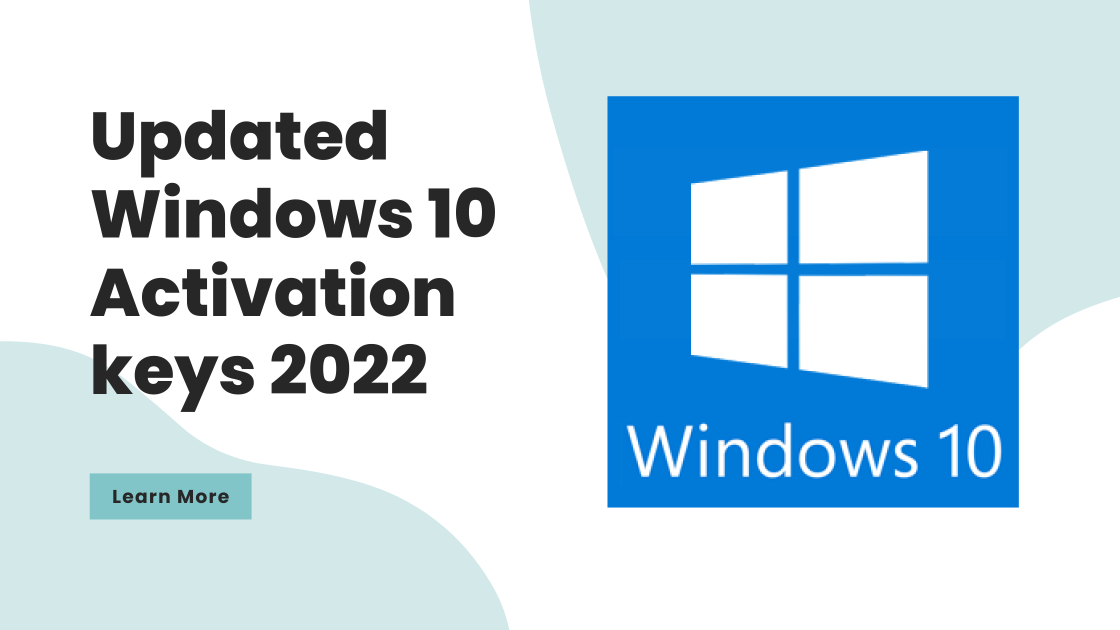 Updated Windows 10 Activation keys 2022